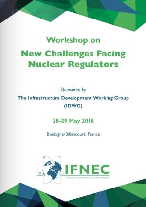 Workshop on New Challenges Facing Nuclear Regulators
