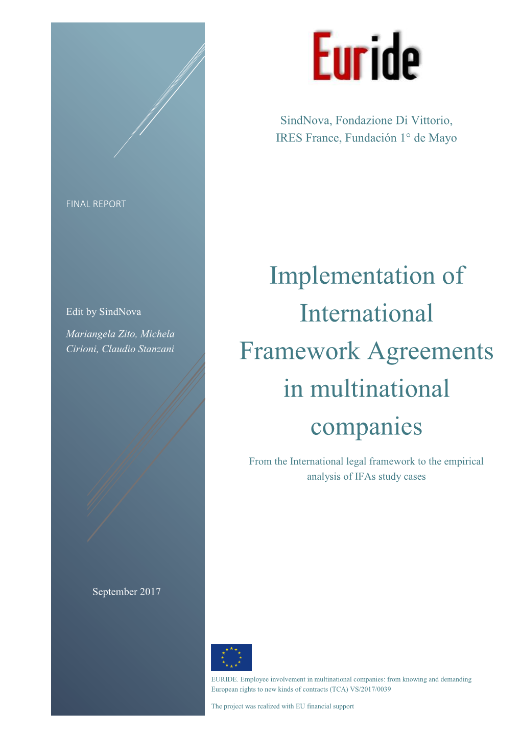 Implementation of International Framework Agreements In