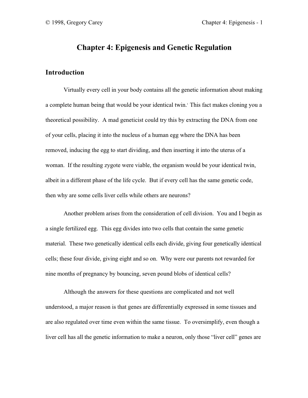 Chapter 4: Epigenesis and Genetic Regulation