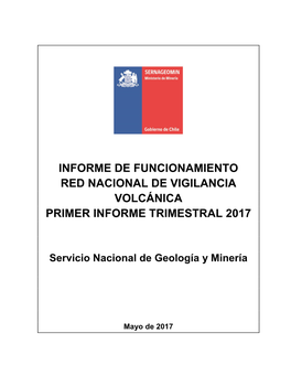 Informe De Funcionamiento Red Nacional De Vigilancia Volcánica Primer Informe Trimestral 2017