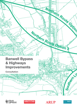 Banwell Bypass & Highways Improvements Consultation Background