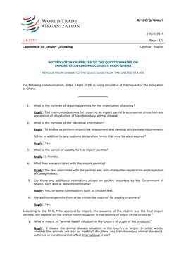 G/LIC/Q/GHA/3 8 April 2019 (19-2232) Page: 1/2 Committee on Import Licensing Original: English NOTIFICATION of REPLIES to the QU