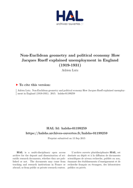 Non-Euclidean Geometry and Political Economy How Jacques Rueff Explained Unemployment in England (1919-1931) Adrien Lutz