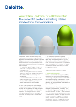 New Leaders for Retail Differentiation Three New CXO Positions Are Helping Retailers Stand out from Their Competitors