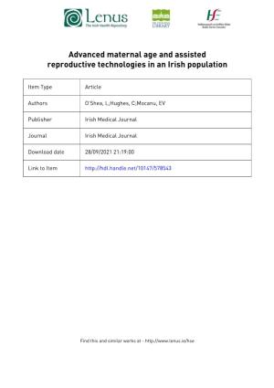Advanced Maternal Age and Assisted Reproductive Technologies in an Irish Population