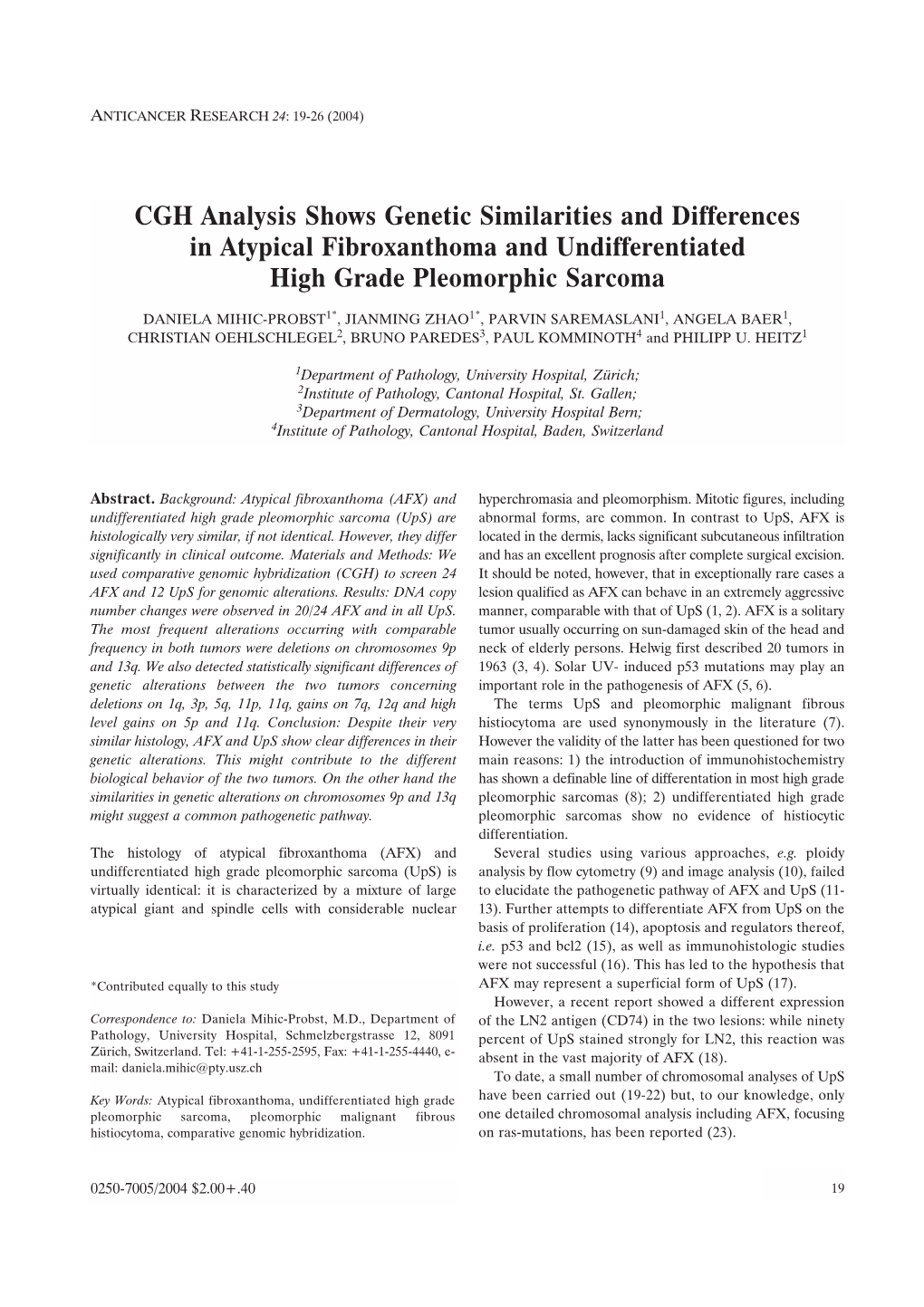 CGH Analysis Shows Genetic Similarities and Differences in Atypical Fibroxanthoma and Undifferentiated High Grade Pleomorphic Sarcoma