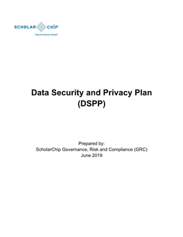 Data Security and Privacy Plan (DSPP)