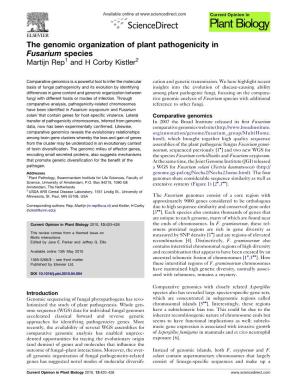 The Genomic Organization of Plant Pathogenicity in Fusarium Species Martijn Rep1 and H Corby Kistler2