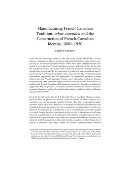 Manufacturing French Canadian Tradition: Tabac Canadien and the Construction of French-Canadian Identity, 1880–1950