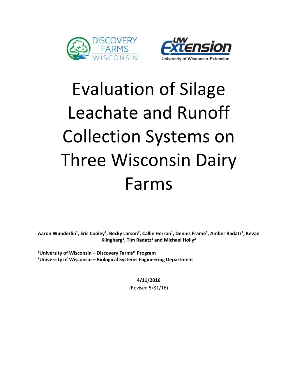 Evaluation of Silage Leachate and Runoff Collection Systems on Three Wisconsin Dairy Farms