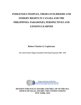 Indigenous Peoples, Their Livelihoods and Fishery Rights in Canada and the Philippines: Paradoxes, Perspectives and Lessons Learned