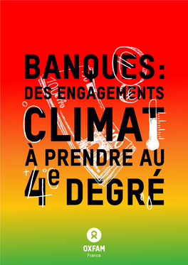 Banques : Des Engagements Climats À Prendre Au 4 Degré