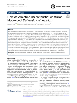 Flow Deformation Characteristics of African Blackwood, Dalbergia Melanoxylon Kazushi Nakai1,2* , Soichi Tanaka2, Kozo Kanayama2 and Tsuyoshi Yoshimura2