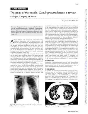 The Point of the Needle. Occult Pneumothorax: a Review P Gilligan, D Hegarty, T B Hassan