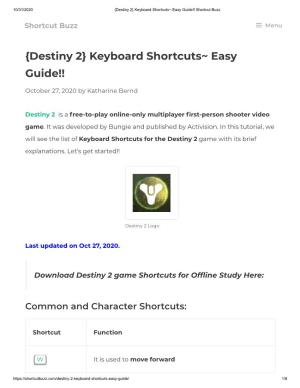 {Destiny 2} Keyboard Shortcuts~ Easy Guide!! Shortcut Buzz