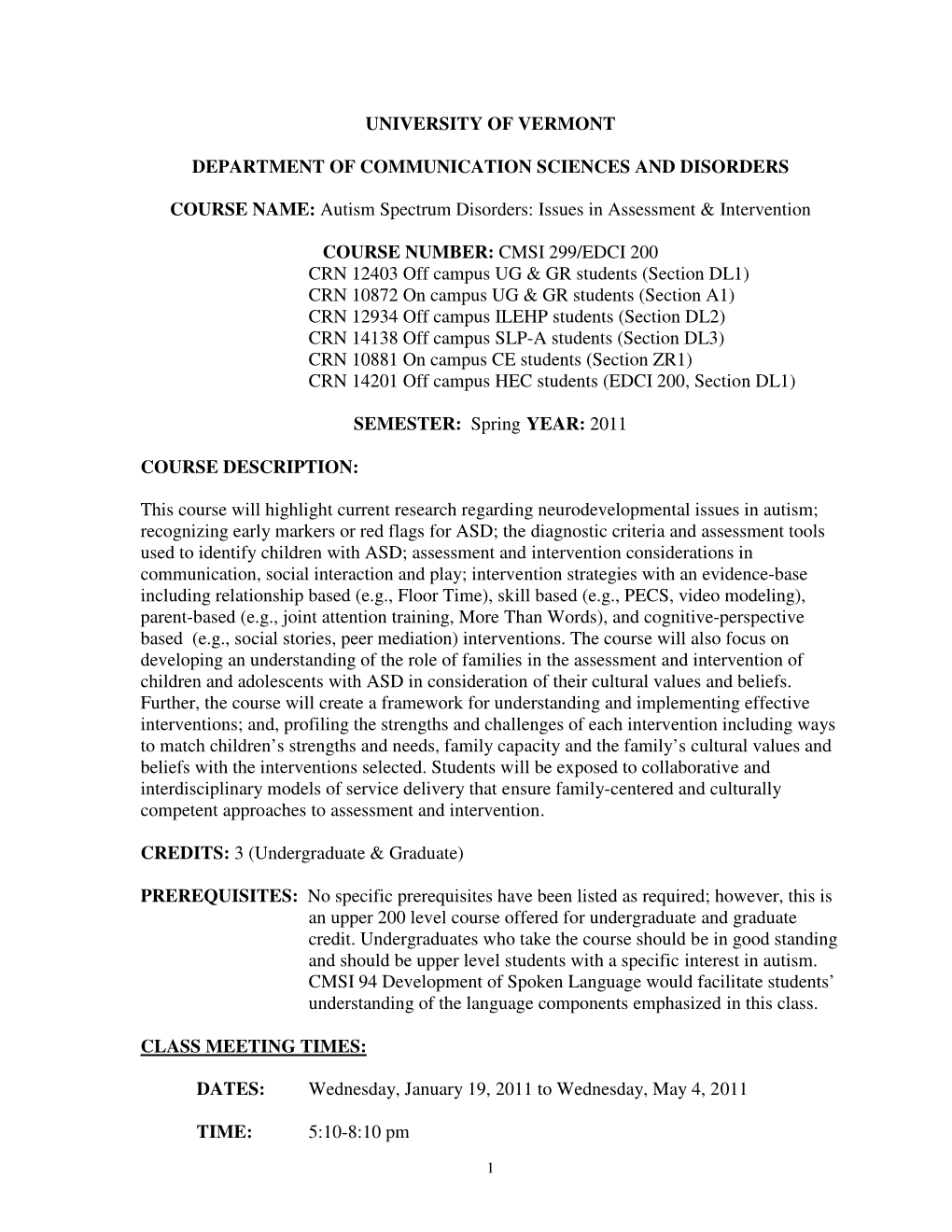 Autism Spectrum Disorders: Issues in Assessment & Intervention