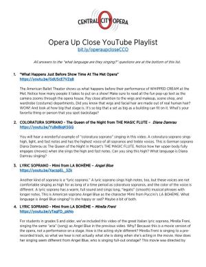 Opera up Close Youtube Playlist Bit.Ly/Operaupclosecco