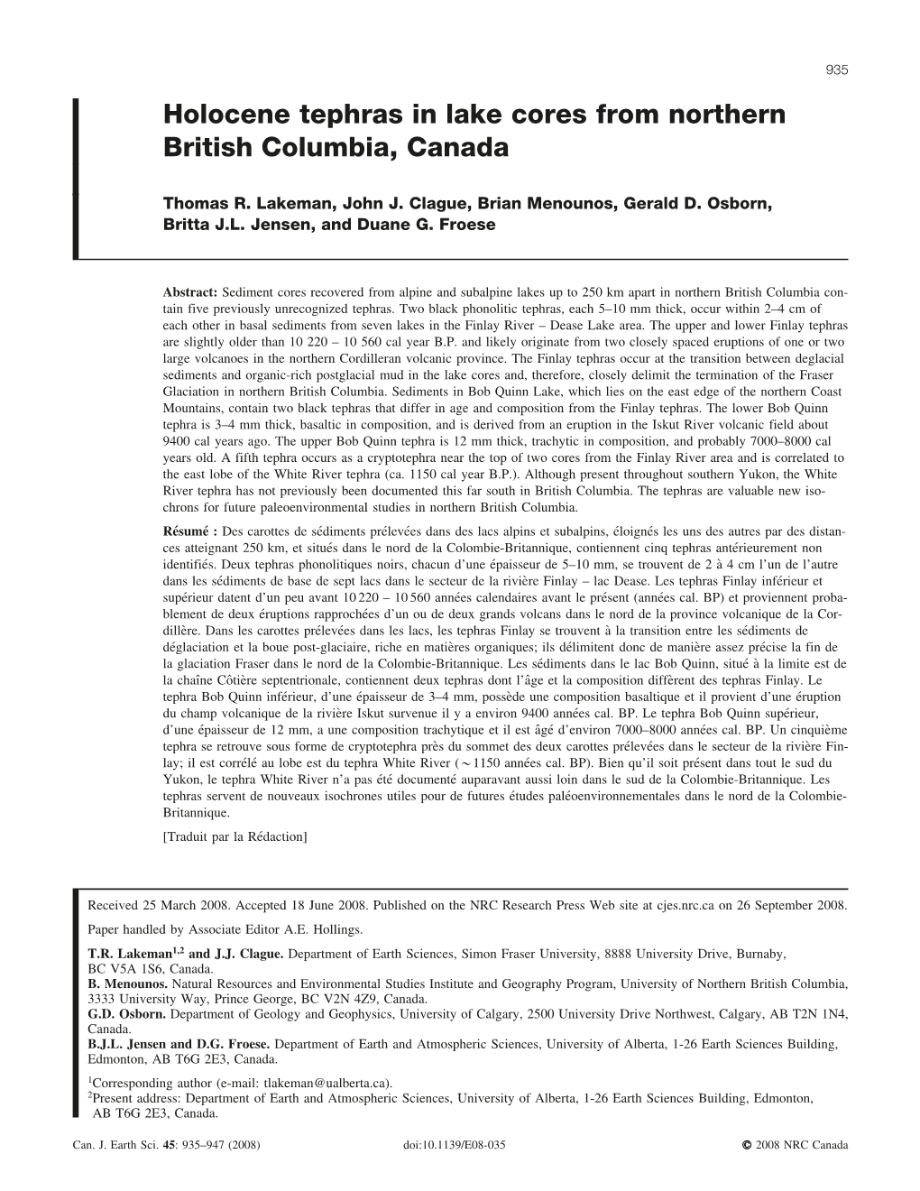 Holocene Tephras in Lake Cores from Northern British Columbia, Canada