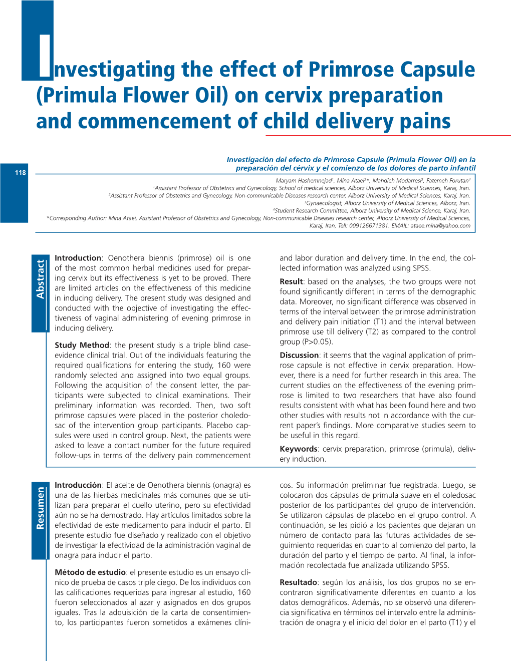 Investigating the Effect of Primrose Capsule (Primula Flower Oil) on Cervix Preparation and Commencement of Child Delivery Pains