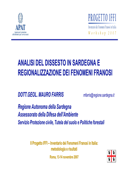 Analisi Del Dissesto in Sardegna E Regionalizzazione Dei Fenomeni Franosi