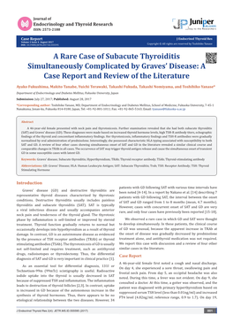 A Rare Case of Subacute Thyroiditis Simultaneously Complicated by Graves’ Disease: a Case Report and Review of the Literature