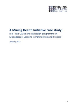 A Mining Health Initiative Case Study: Rio Tinto QMM and Its Health Programme in Madagascar: Lessons in Partnership and Process