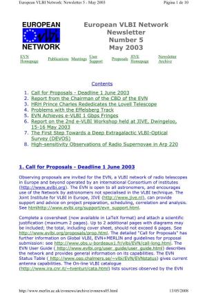 European VLBI Network Newsletter Number 5 May 2003 EVN User JIVE Newsletter Publications Meetings Proposals Homepage Support Homepage Archive