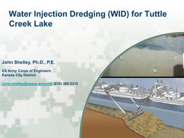 Water Injection Dredging (WID) for Tuttle Creek Lake