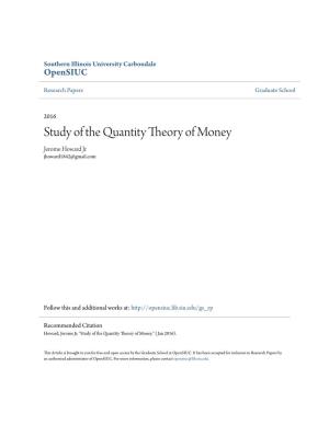 Study of the Quantity Theory of Money Jerome Howard Jr