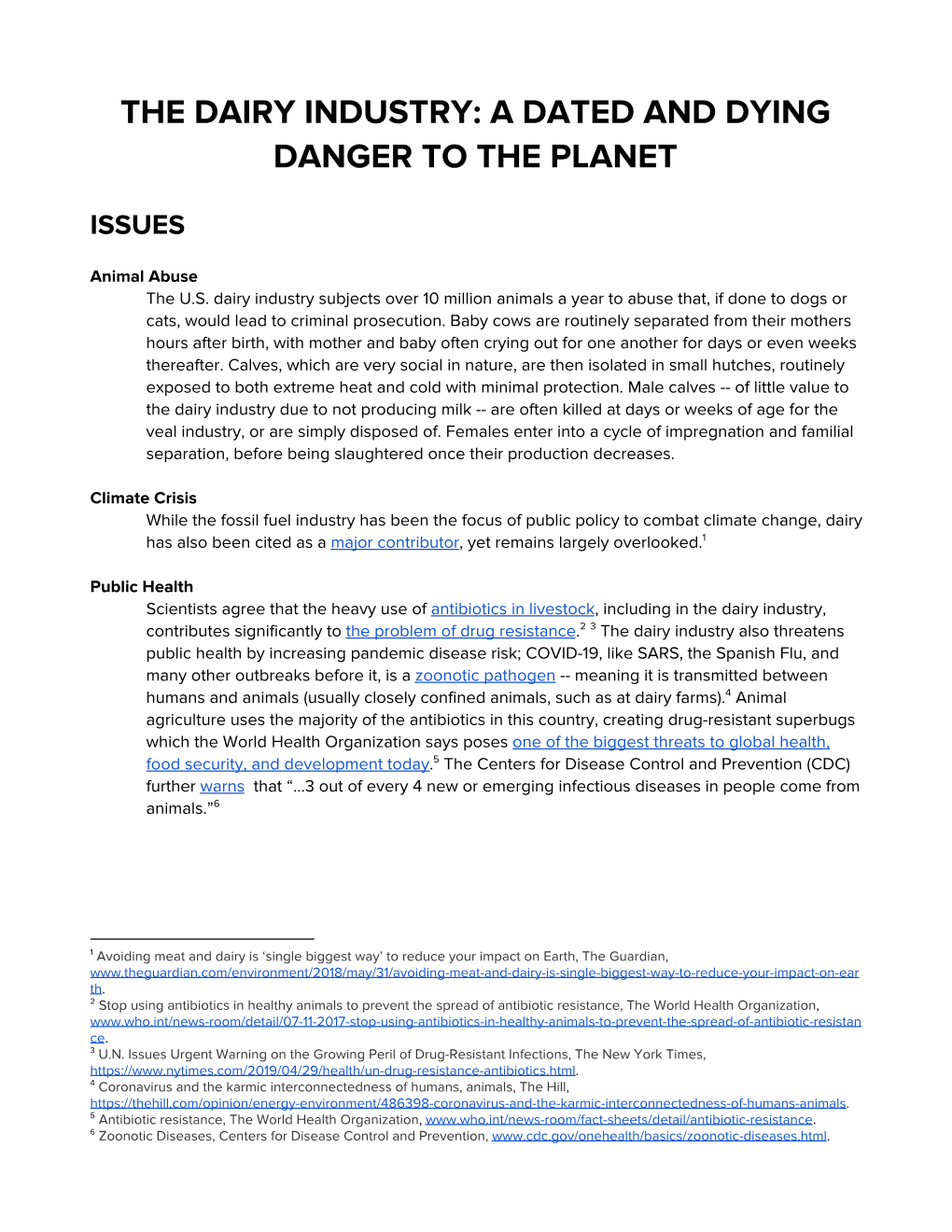 The Dairy Industry: a Dated and Dying Danger to the Planet