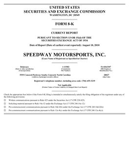 SPEEDWAY MOTORSPORTS, INC. (Exact Name of Registrant As Specified in Charter)
