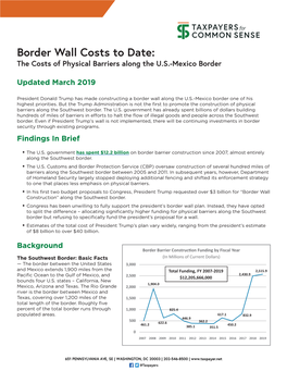 Border Wall Costs to Date: the Costs of Physical Barriers Along the U.S.-Mexico Border