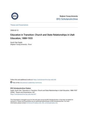Church and State Relationships in Utah Education, 1888-1933