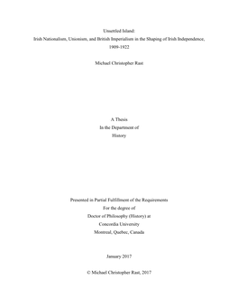 Irish Nationalism, Unionism, and British Imperialism in the Shaping of Irish Independence, 1909-1922