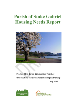 Parish of Stoke Gabriel Housing Needs Report