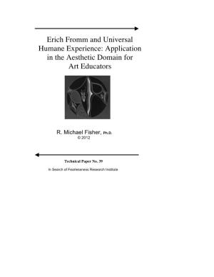 Erich Fromm and Universal Humane Experience: Application in the Aesthetic Domain for Art Educators