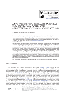 A New Species of Sepia (Cephalopoda: Sepiidae) from South African Waters with a Re-Description of Sepia Dubia Adam Et Rees, 1966