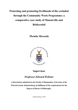 Protecting and Promoting Livelihoods of the Excluded Through the Community Work Programme: a Comparative Case Study of Munsieville and Bekkersdal