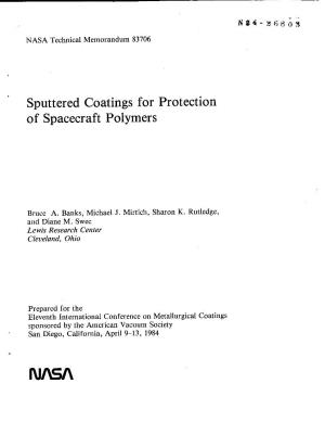 Sputtered Coatings for Protection of Spacecraft Polymers