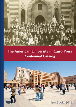 The American University in Cairo Press Centennial Catalog