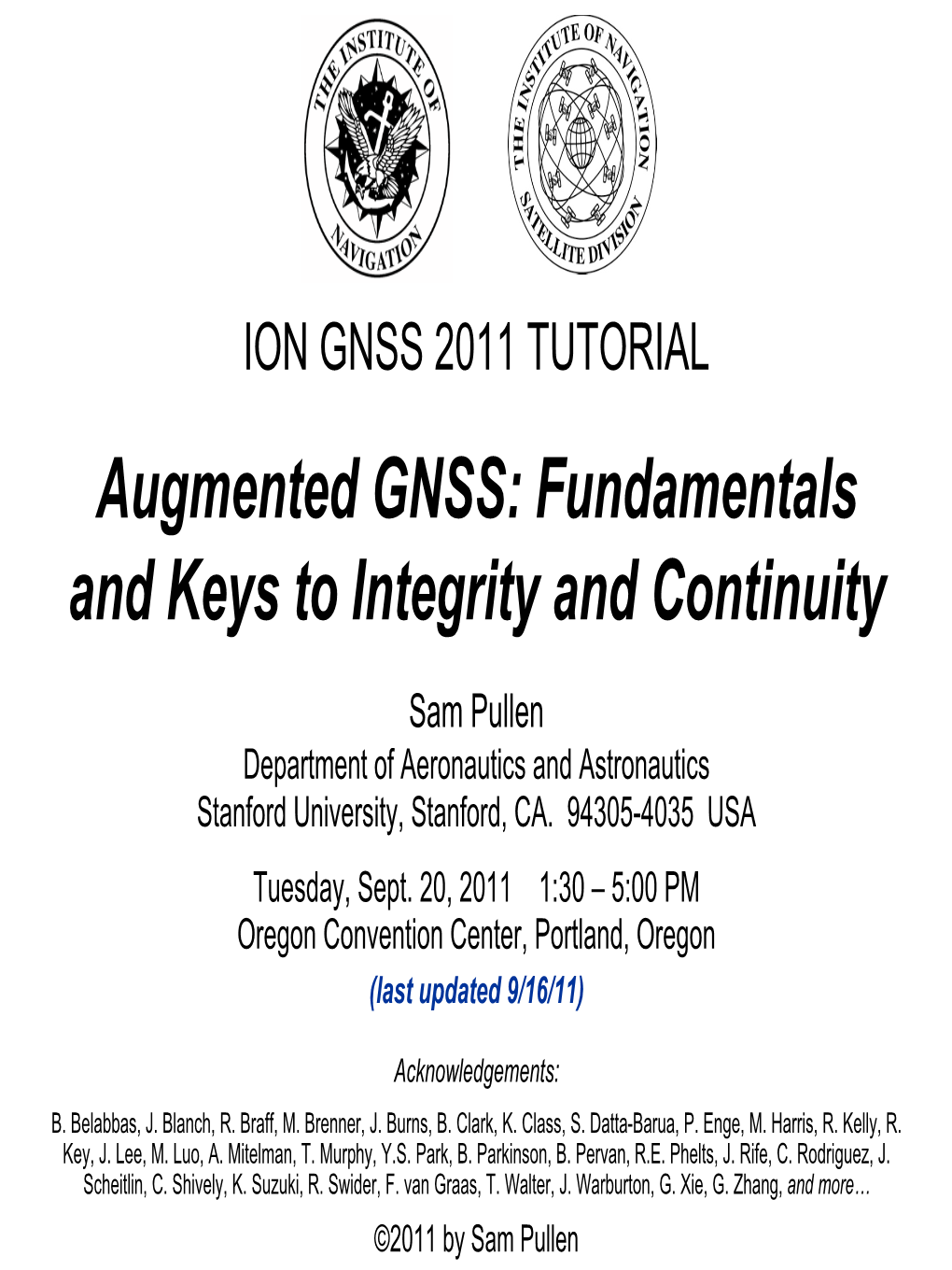 Augmented GNSS: Fundamentals and Keys to Integrity and Continuity