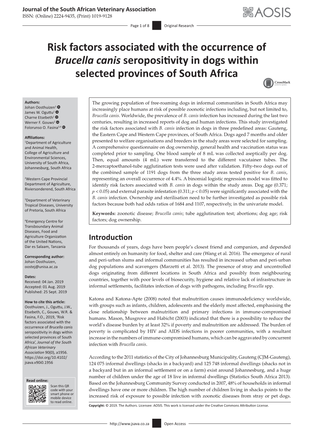 Risk Factors Associated with the Occurrence of Brucella Canis Seropositivity in Dogs Within Selected Provinces of South Africa