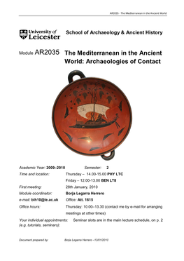 Module AR2035 the Mediterranean in the Ancient World: Archaeologies of Contact