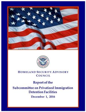 Report of the Subcommittee on Privatized Immigration Detention