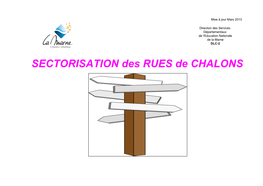 SECTORISATION Des RUES De CHALONS Direction Des Services Départementaux De L'education Nationale DLC-2 De La Marne