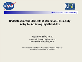 Understanding the Elements of Operational Reliability a Key for Achieving High Reliability