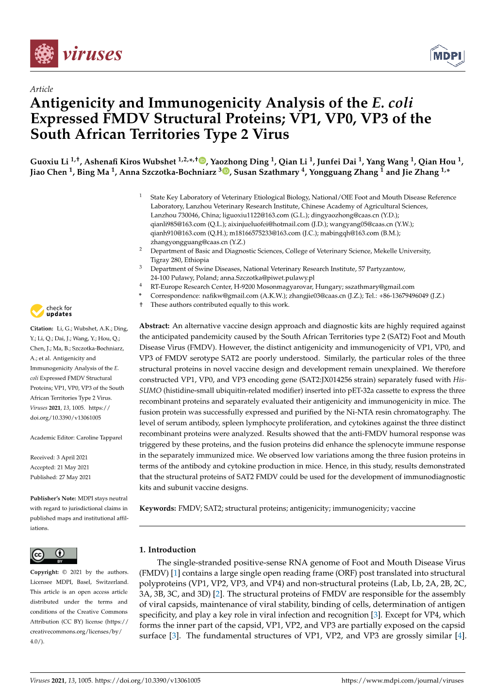 Antigenicity and Immunogenicity Analysis of the E. Coli Expressed FMDV Structural Proteins; VP1, VP0, VP3 of the South African Territories Type 2 Virus