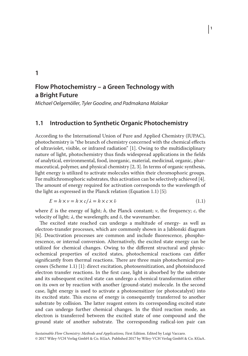 1 Flow Photochemistry – a Green Technology with a Bright Future