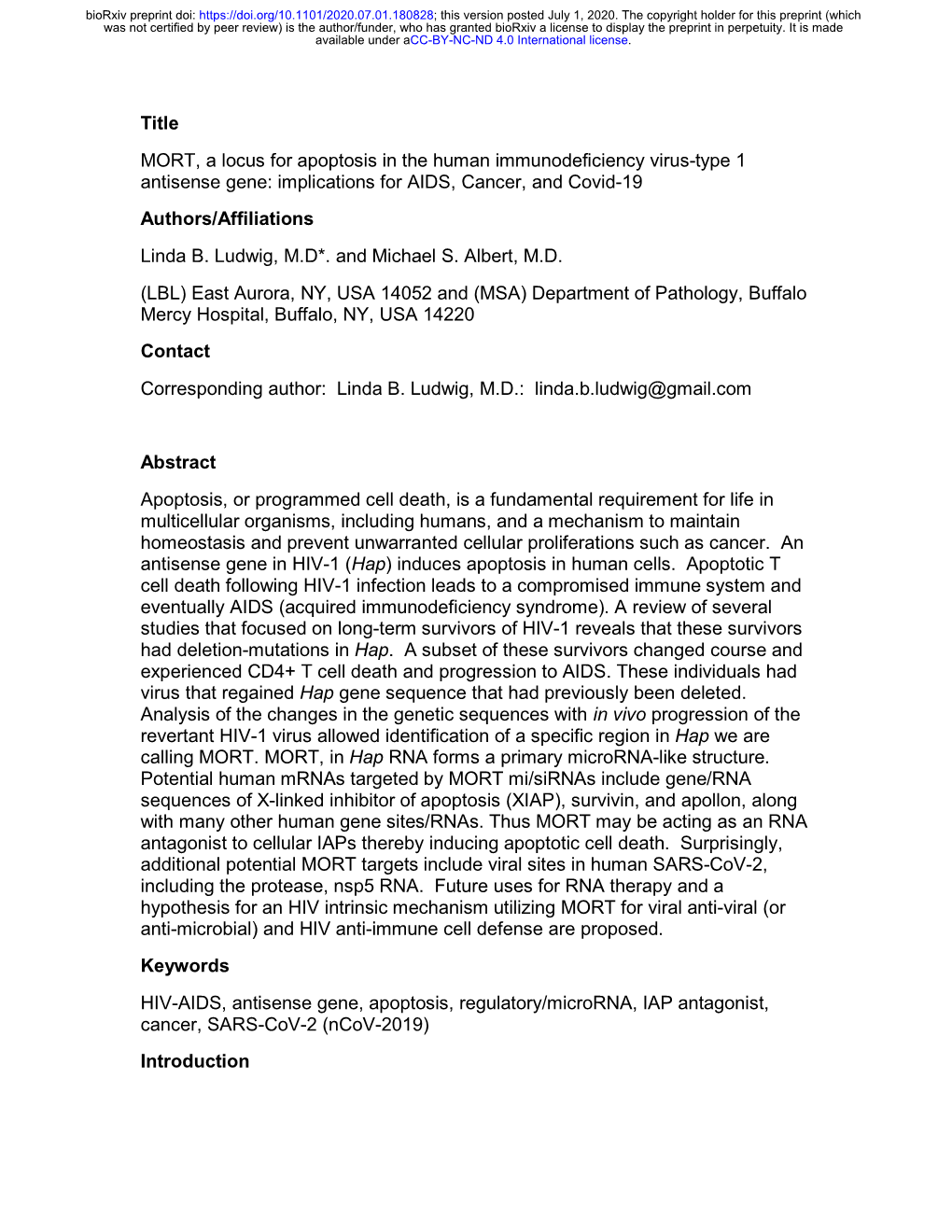 Title MORT, a Locus for Apoptosis in the Human Immunodeficiency Virus-Type 1 Antisense Gene: Implications for AIDS, Cancer, and Covid-19 Authors/Affiliations Linda B