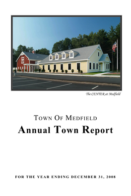 2008 Annual Town Report To